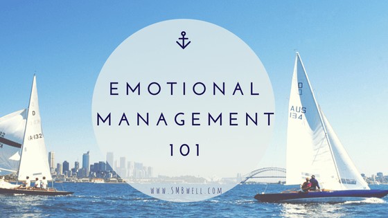 Emotional Management 101