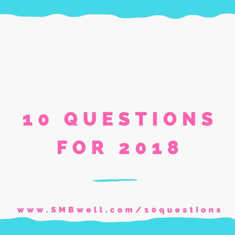 10 Questions to Answer before January 1st