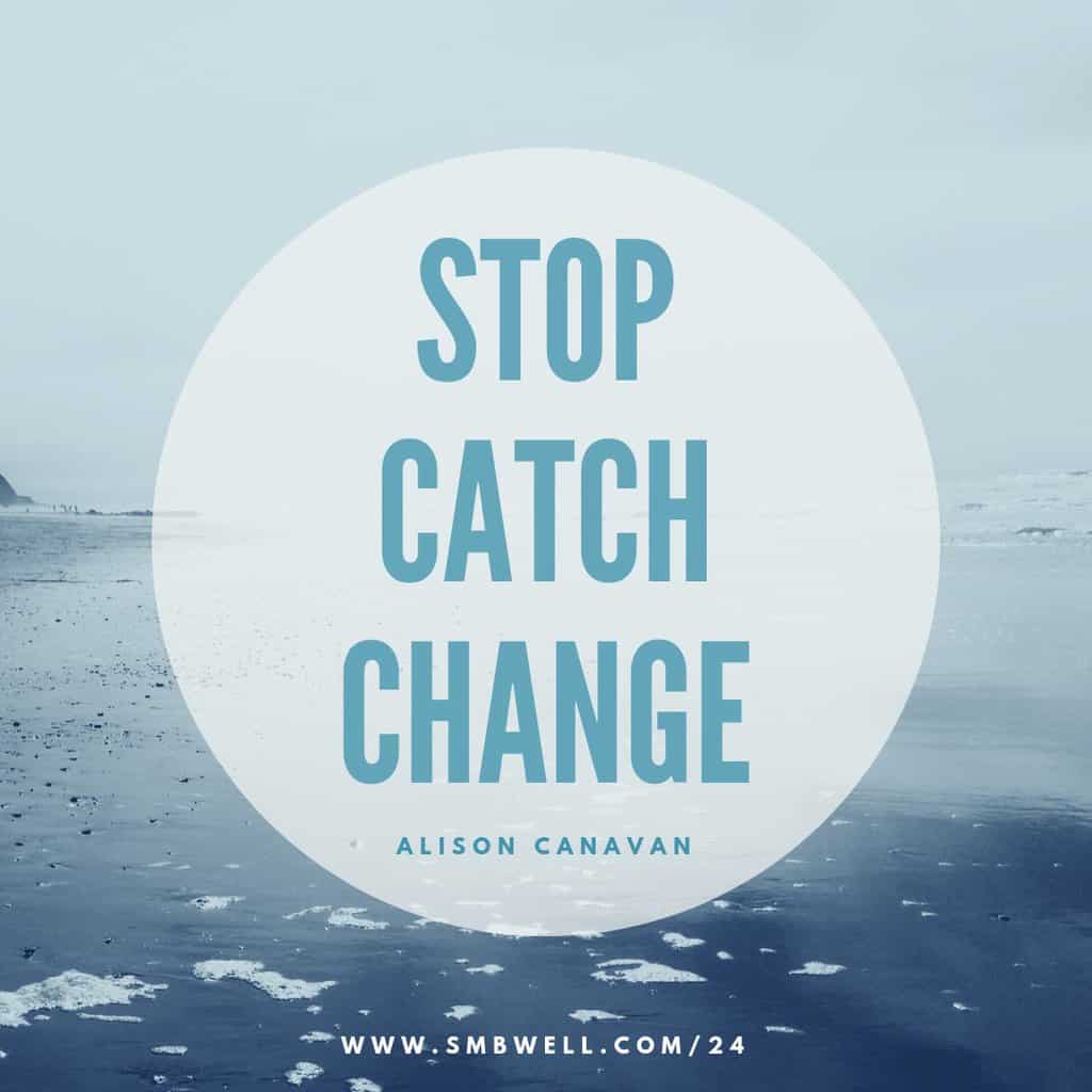 Alison Canavan, mindfulness, stop catch change, cbt, mindset