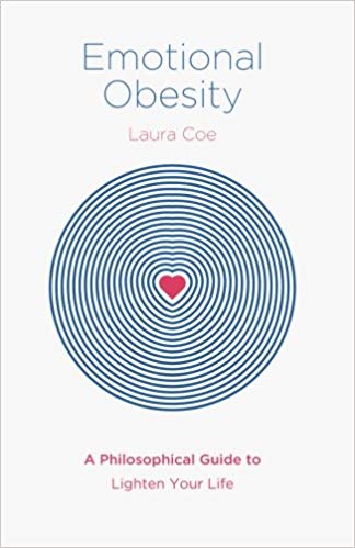 emotional obesity, Laura Coe, emotional fitness, emotional health