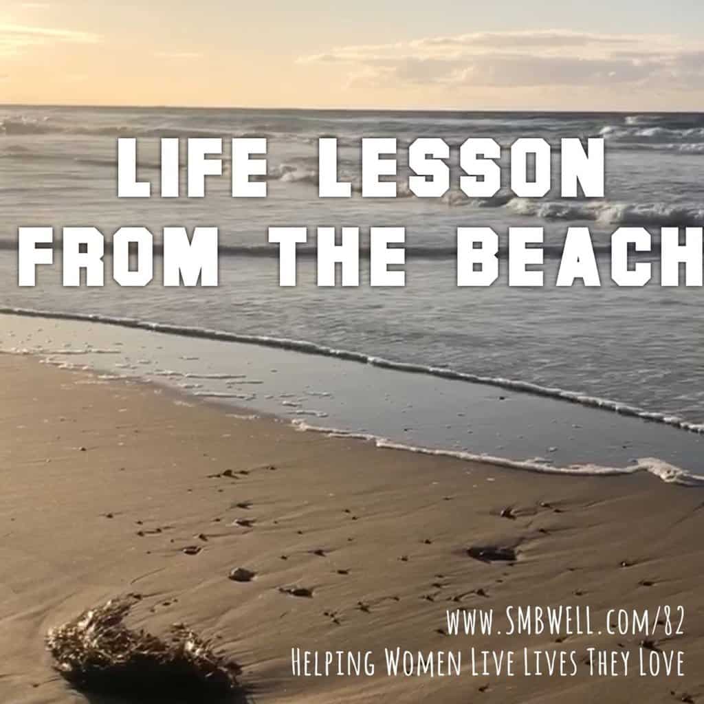 Life Lesson from the Beach