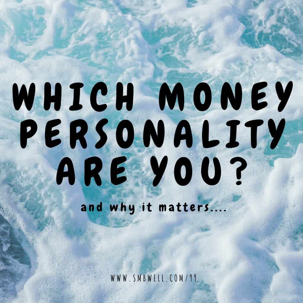 money mindset, the four money personalities, Susie Pettit,