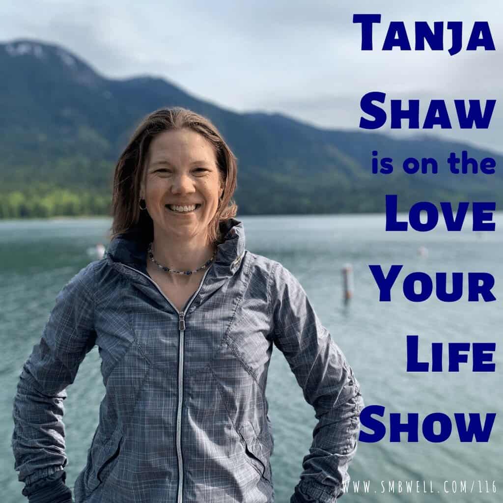 drama free living with Tanja Shaw