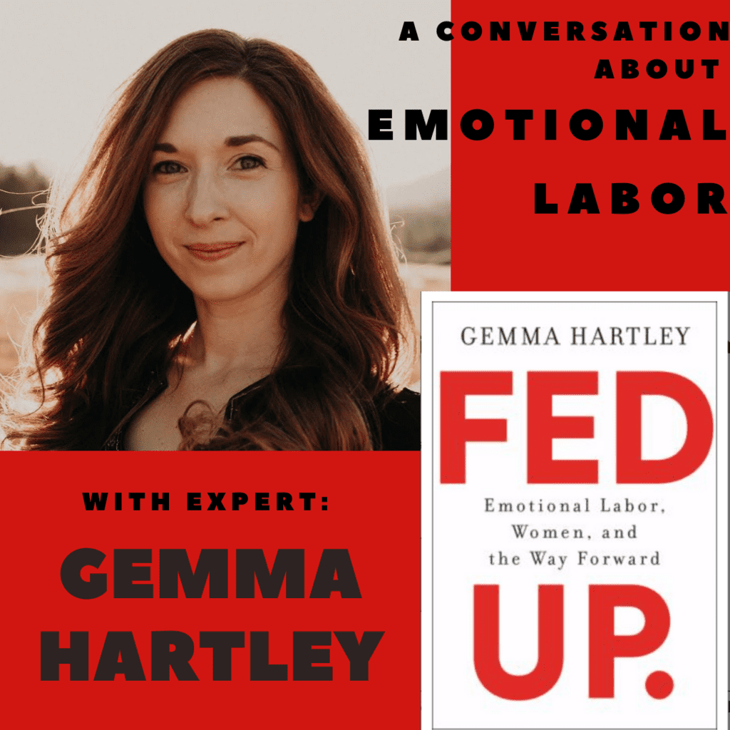 emotional labor with Gemma Hartley