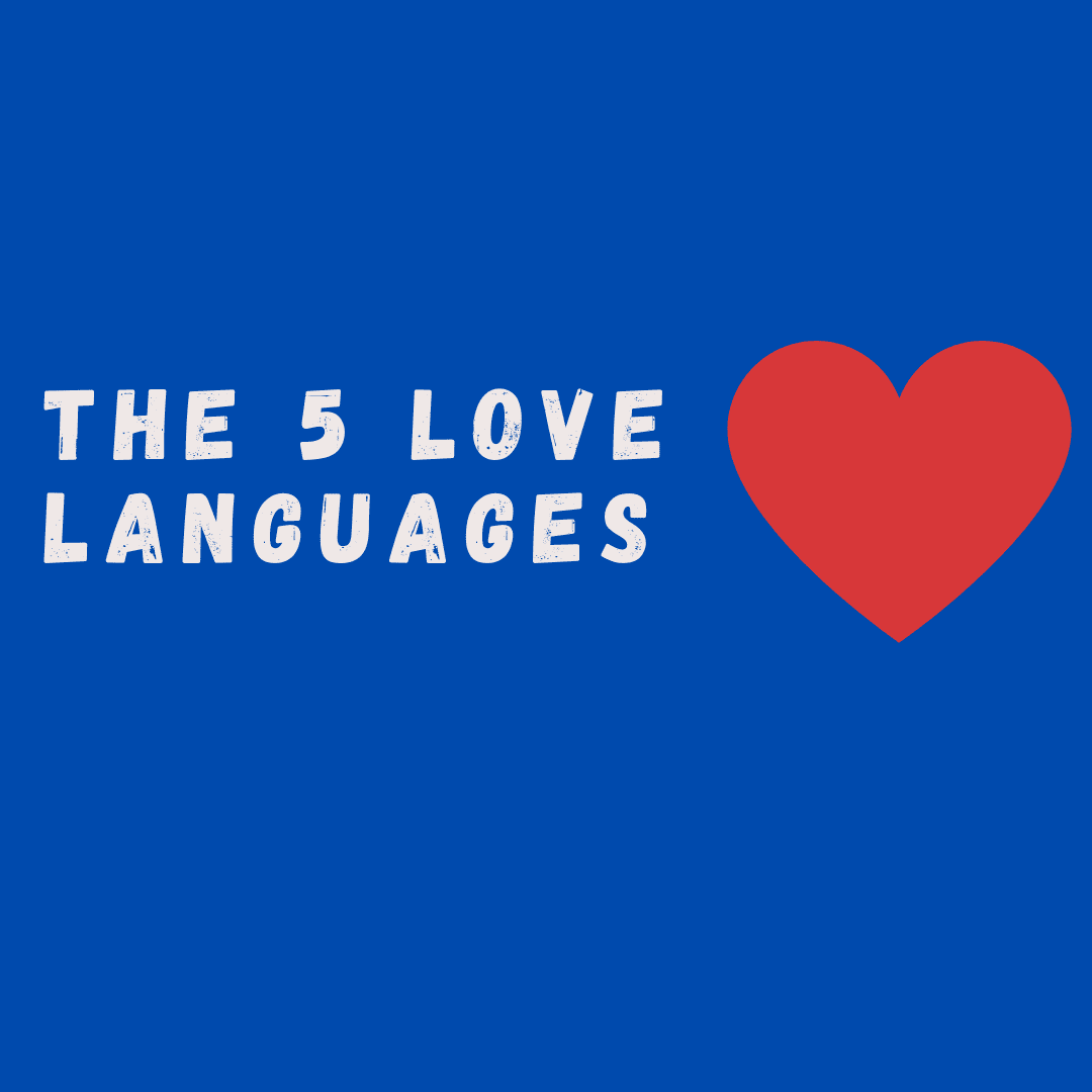 five languages of love, 5 love languages