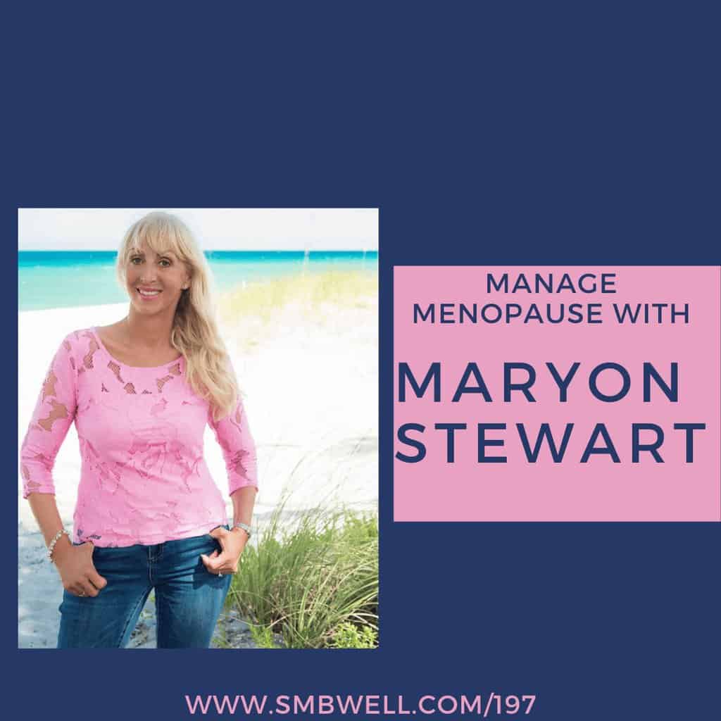 Maryon Stewart, women's health, Susie Pettit, perimenopause