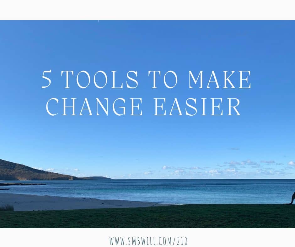 5 Tools for Change