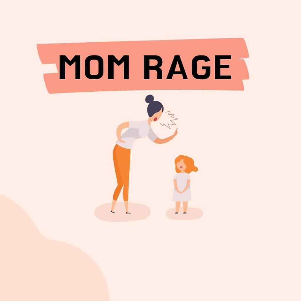 Mom Rage