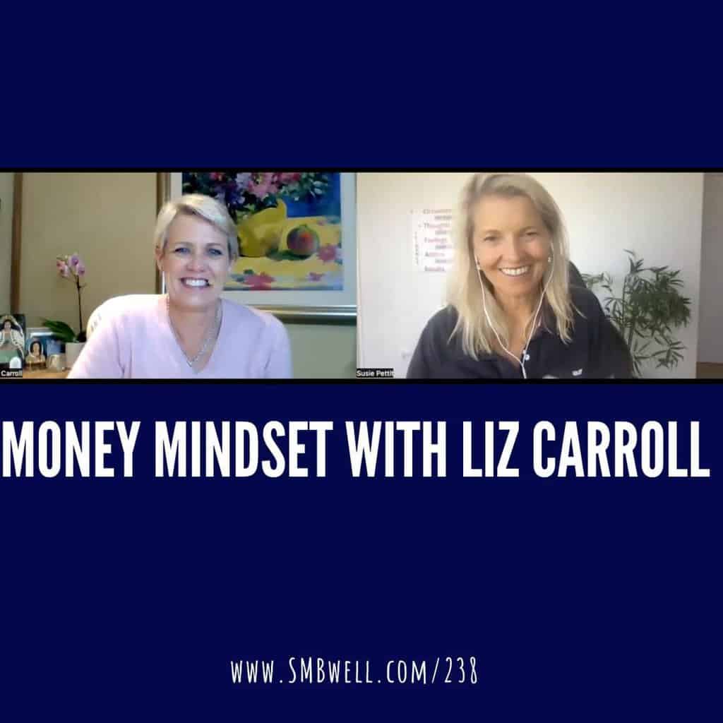 Money Mindset with Liz Carroll