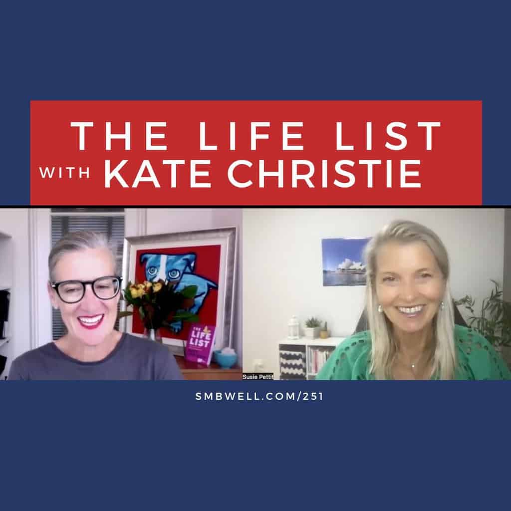 Kate Christie, midlife women, Susie Pettit, love your life