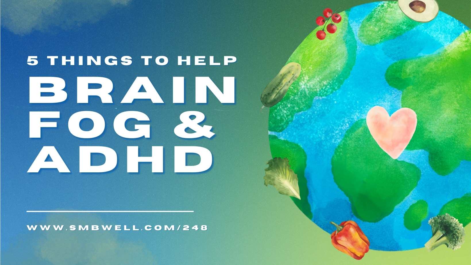 Brain Fog and ADHD