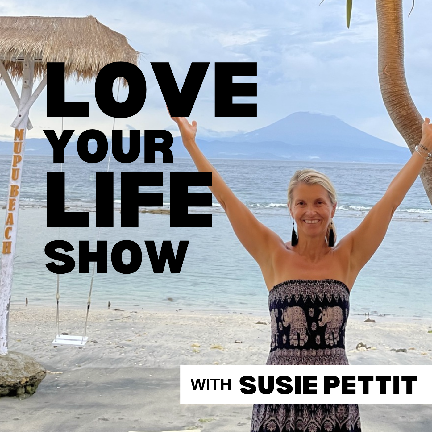 Love Your Life Show