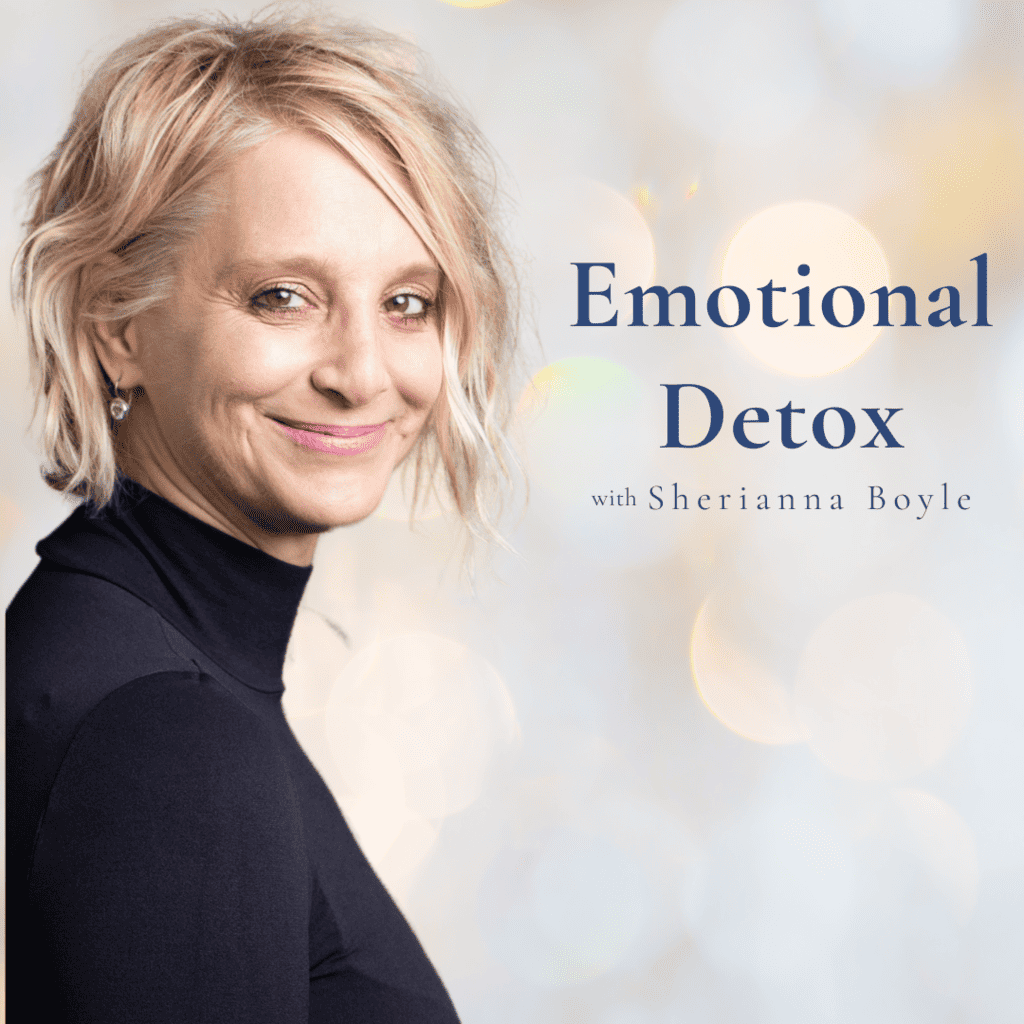 Emotional Detox with Sherianna Boyle
