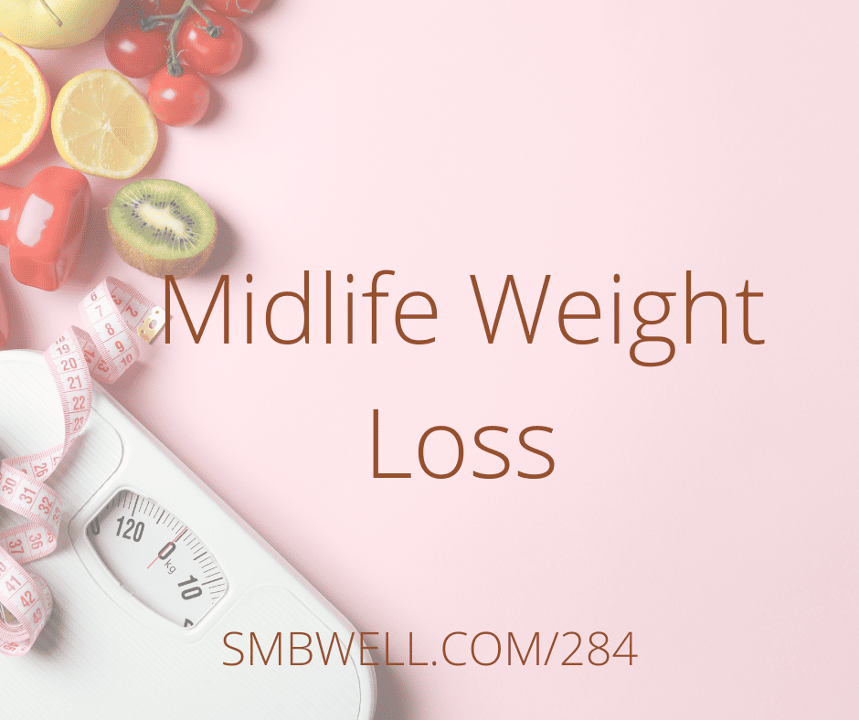 Midlife Weight Loss
