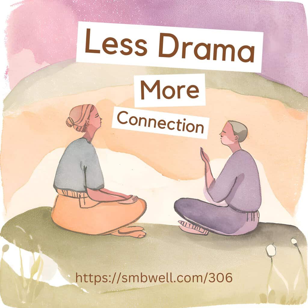 Communication Tool: Less Drama, More Connection