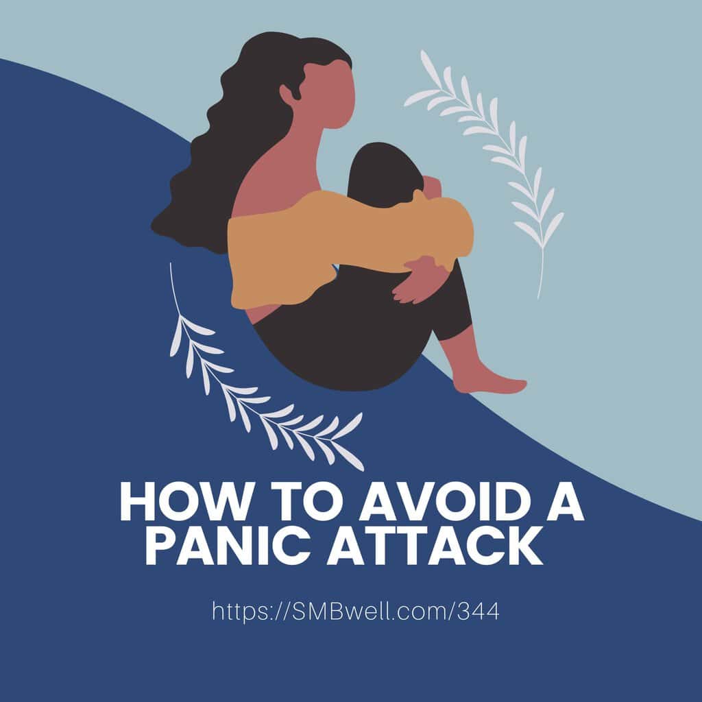 How to Avoid a Panic Attack [ANXIETY SERIES]